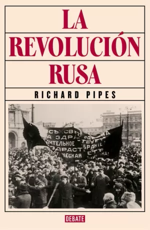LA REVOLUCIÓN RUSA LA REVOLUCIÓN RUSA