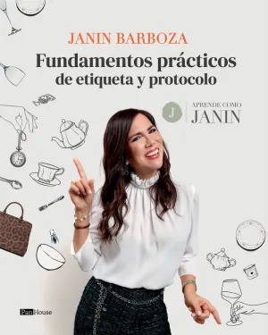 FUNDAMENTOS PRÁCTICOS DE ETIQUETA Y PROTOCOLO