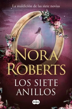 LOS SIETE ANILLOS (LA MALDICIÓN DE LAS SIETE NOVIAS 3)