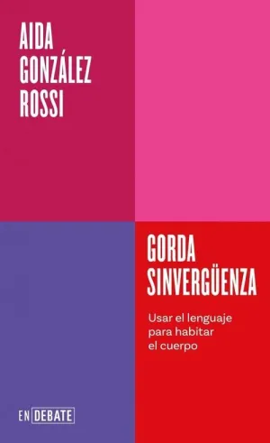 GORDA SINVERGÜENZA