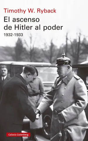 ASCENSO DE HITLER AL PODER, EL. 1932-1933