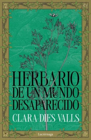 HERBARIO DE UN MUNDO DESAPARECIDO