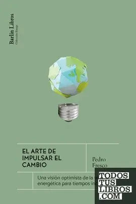 EL ARTE DE IMPULSAR EL CAMBIO