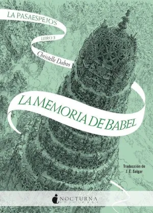 PASAESPEJOS, LA: LA MEMORIA DE BABEL