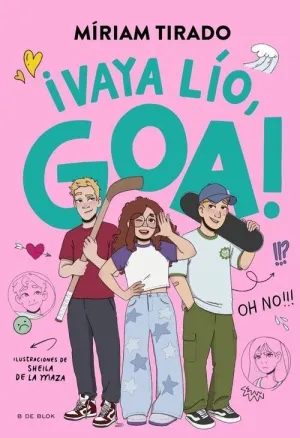 ME LLAMO GOA 10 - VAYA LIO, GOA!