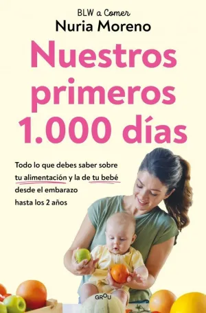 NUESTROS PRIMEROS 1.000 DÍAS