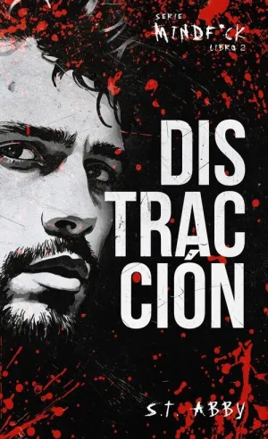 DISTRACCIÓN (MINDF*CK #2)