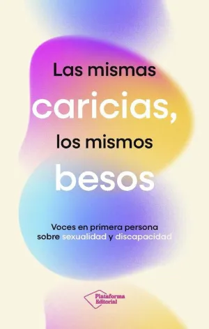 MISMAS CARICIAS, LOS MISMOS BESOS, LAS