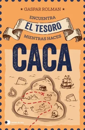 ENCUENTRA EL TESORO MIENTRAS HACES CACA