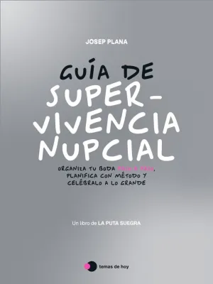 GUIA DE SUPERVIVENCIA NUPCIAL