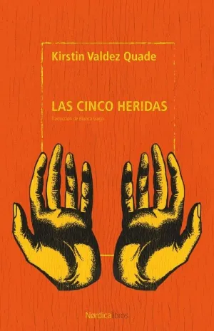 CINCO HERIDAS, LAS