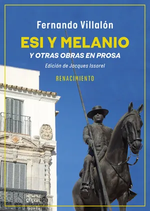 ESI Y MELANIO Y OTRAS OBRAS EN PROSA ESI Y MELANIO Y OTRAS OBRAS EN PROSA