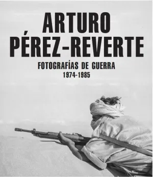 FOTOGRAFÍAS DE GUERRA (1974-1985)