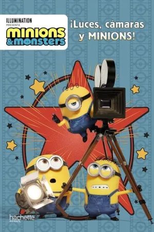 LUCES, CÁMARAS Y MINIONS!
