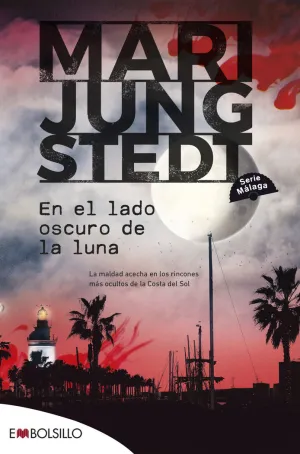 EN EL LADO OSCURO DE LA LUNA SERIE MALAGA II