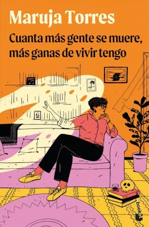 CUANTA MAS GENTE SE MUERE, MAS GANAS DE VIVIR TENGO