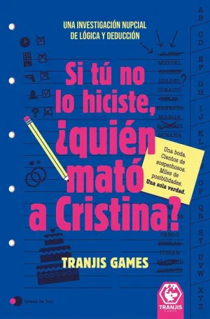 SI TÚ NO LO HICISTE, ¿QUIÉN MATÓ A CRISTINA?
