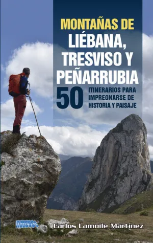 MONTAÑAS DE LIEBANA, TRESVISO Y PEÑARRUBIA