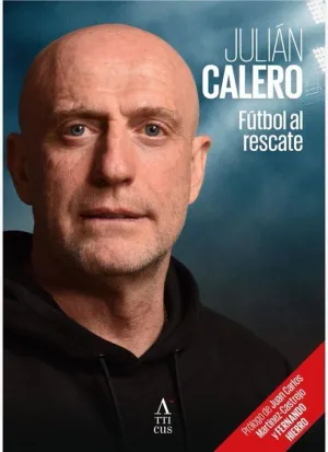 JULIÁN  CALERO:FÚTBOL AL RESCATE