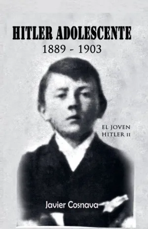 EL JOVEN HITLER 2 (HITLER ADOLESCENTE)